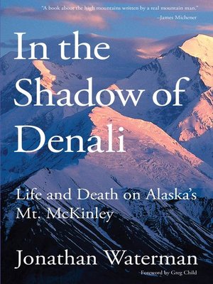cover image of In the Shadow of Denali